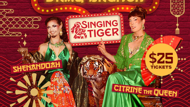 A vibrant poster for &ldquo;Crouching Tiger Hidden Drag Brunch&rdquo; featuring two drag performers in green outfits with a tiger, bold festival-style graphics, and $25 tickets.